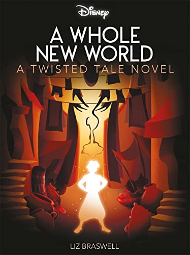Liz Braswell - Disney Princess Aladdin: A Whole New World (Twisted Tales) - Preis vom 13.10.2026 19:28:25 h