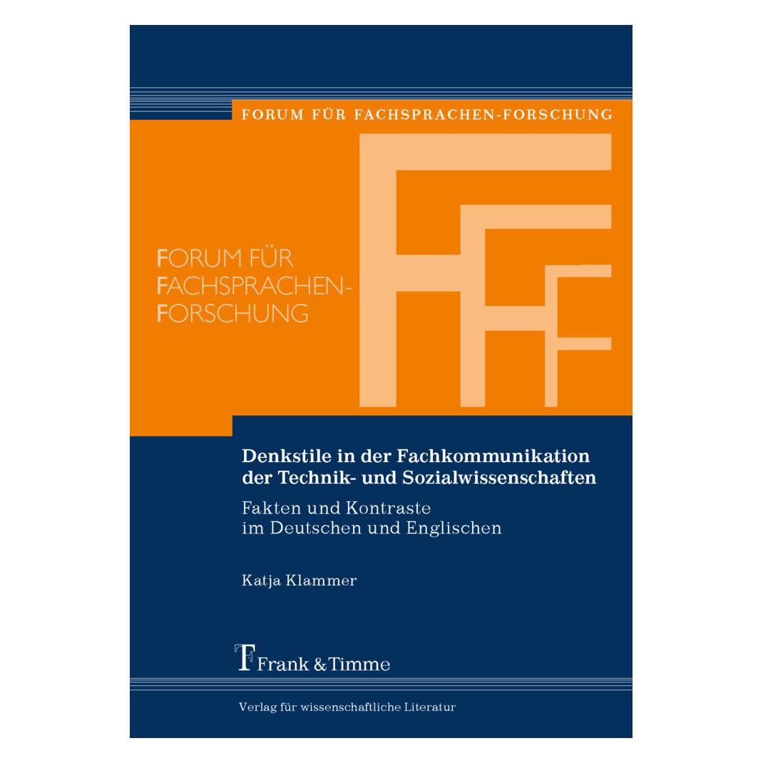 Frank & Timme Denkstile in der Fachkommunikation der Technik- und Sozialwissenschaften (Deutsch, Softcover, Katja Klammer) (55894391)