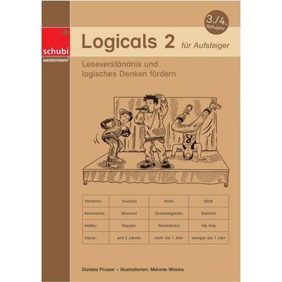 Logicals 2 für Aufsteiger, Taschenbuch von Daniela Prusse, SCHUBI Lernmedien – eine Marke der Westermann Schweiz AG, 978-3-03976-765-6