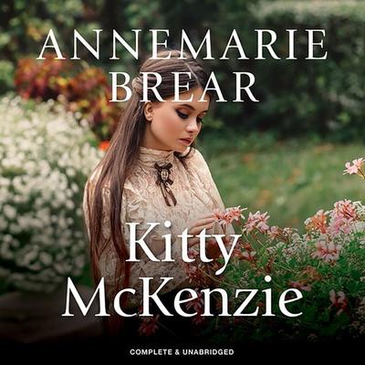 Kitty McKenzie - AnneMarie Brear, Audio, 9781787820197