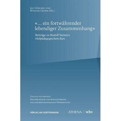 … ein fortwährender lebendiger Zusammenhang, Gebundene Ausgabe von , Wbv Media, 978-3-7639-7779-6