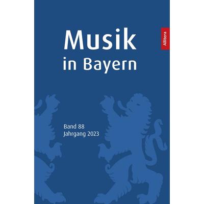 Musik in Bayern. Band 89. Jahrgang 2024 -