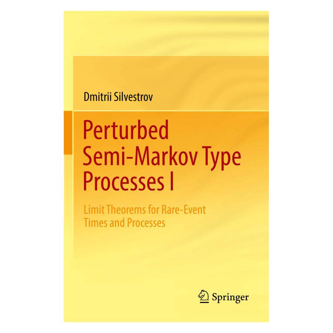 Springer Perturbed Semi-Markov Type Processes I (Englisch, Softcover, Dmitrii Silvestrov) (56944832)