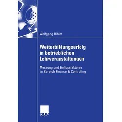 Weiterbildungserfolg in betrieblichen Lehrveranstaltungen, Fachbücher von Wolfgang Bihler