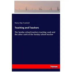 Teaching and Teachers, Schulbücher von Henry Clay Trumbull
