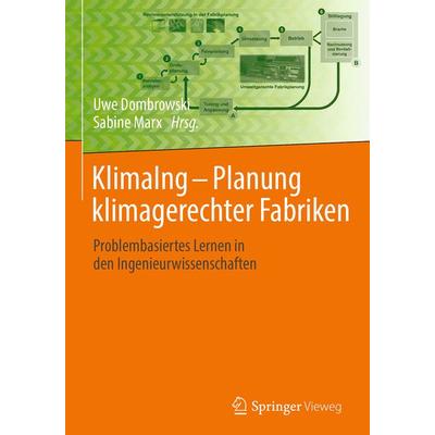 KlimaIng - Planung klimagerechter Fabriken, Gebundene Ausgabe von , Springer Berlin, 978-3-662-56589-6