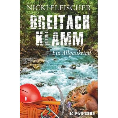 Breitachklamm, Taschenbuch von Nicki Fleischer, Midnight