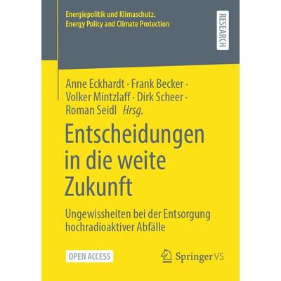 Entscheidungen in die weite Zukunft, Taschenbuch von , Springer Fachmedien Wiesbaden GmbH, 978-3-658-42697-2