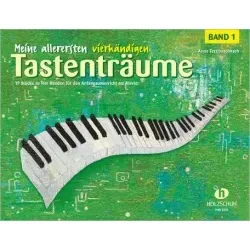 Meine allerersten vierhändigen Tastenträume Band 1