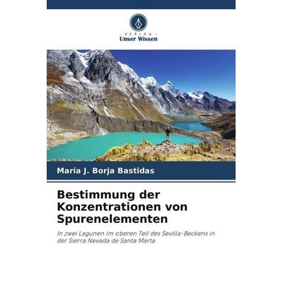 Bestimmung der Konzentrationen von Spurenelementen -