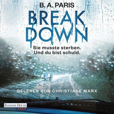 Breakdown - Sie musste sterben. Und du bist schuld - B.A. Paris, Audio, 9783837142488
