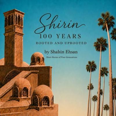 Shirin - Shahin D. Ehsan, Audio, 9781971980331