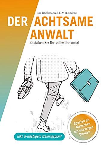 Ina Brinkmann LL.M. - Der achtsame Anwalt - Preis vom 30.09.2026 09:01:18 h