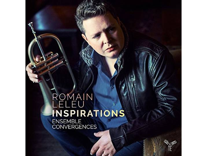 Romain Leleu & Ensemble Convergence - Inspirations