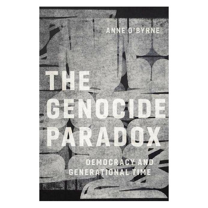 Fordham University The Genocide Paradox (Englisch, Anne O'Byrne) (42019764)