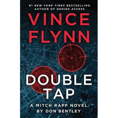 Double Tap, Gebundene Ausgabe von Vince Flynn,Don Bentley, Atria Books, 978-1-66804-591-6