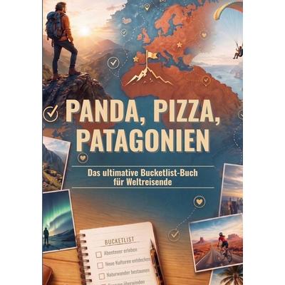Panda, Pizza, Patagonien, Taschenbuch von Toto Faro, BoD – Books on Demand, 978-3-696-39829-3