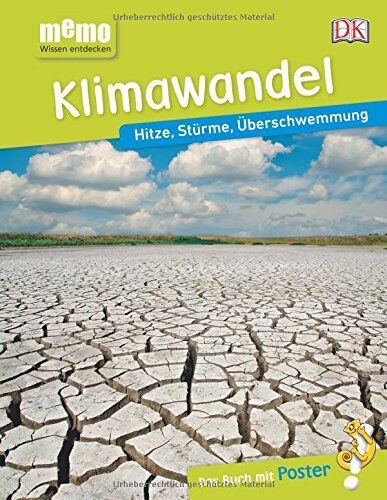 memo Wissen entdecken. Klimawandel: Hitze, Stürme, Überschwemmung. Das Buch mit Poster! - Preis vom 11.10.2026 03:10:56 h