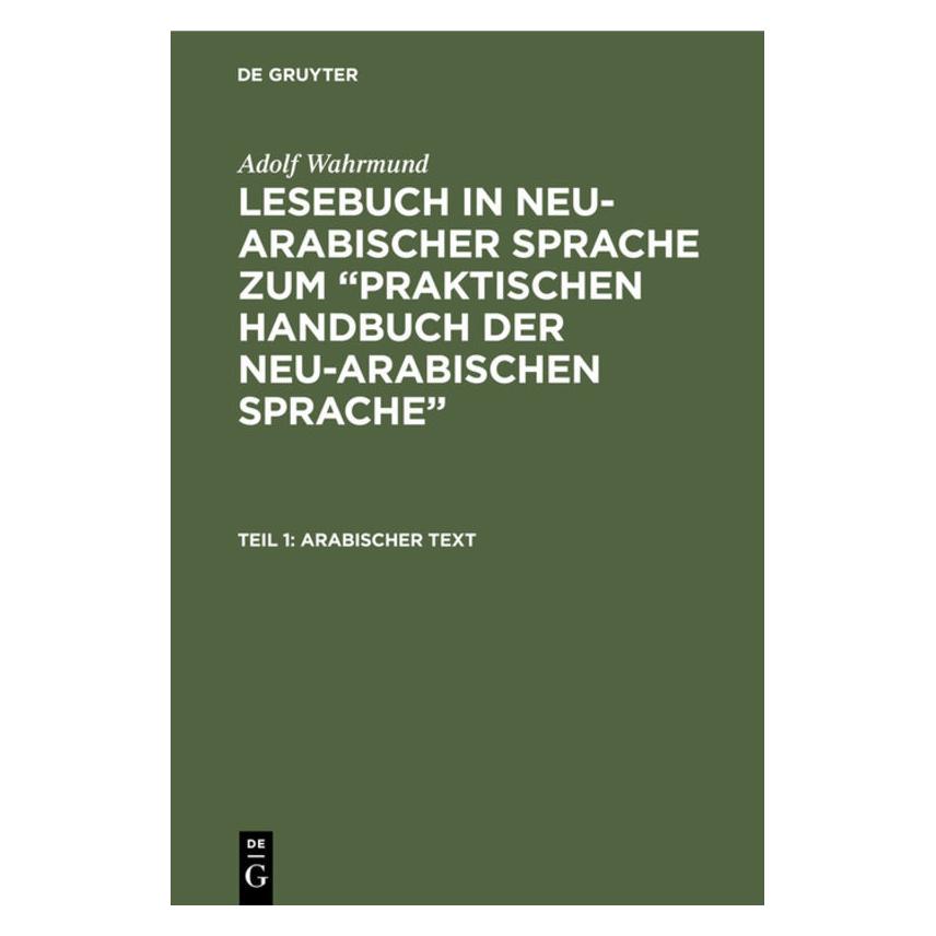 De Gruyter Wahrmund:Arabischer Text (Arabisch, Hardcover, Adolf Wahrmund) (67774318)