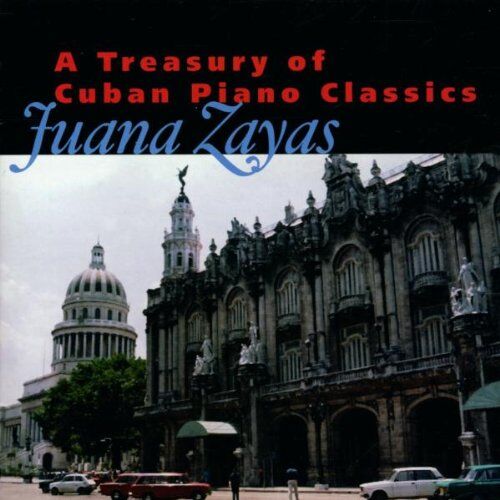 Juana Zayas - A Treasury of Cuban Piano Classics - Preis vom 10.10.2026 11:48:34 h