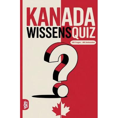 Kanada Wissensquiz, Taschenbuch von Grübelgold Rätselhefte, Epubli, 978-3-565-14630-7