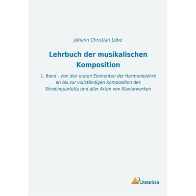 Lehrbuch der musikalischen Komposition -