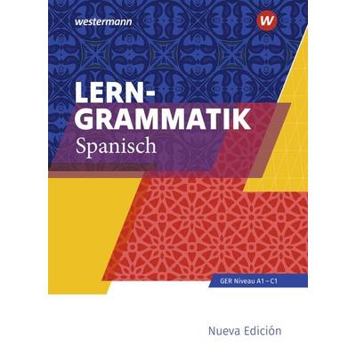 Lerngrammatik Spanisch, Taschenbuch von Petronilo Pérez,Germán Ruipérez,Marc Susemihl, Westermann Schulbuchverlag, 978-3-14-112680-8