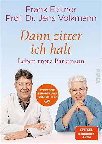 Frank Elstner - »Dann zitter ich halt« – Leben trotz Parkinson: Symptome – Behandlung – Perspektiven - Preis vom 11.10.2026 15:43:13 h