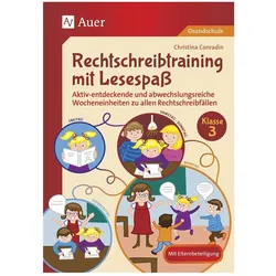 Rechtschreibtraining mit Lesespass - Klasse 3, Schulbücher von Christina Conradin