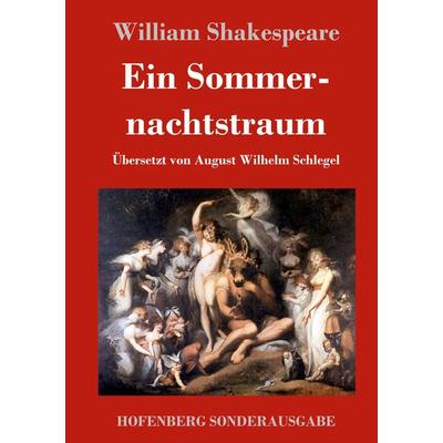 Ein Sommernachtstraum, Gebundene Ausgabe von William Shakespeare, Hofenberg, 978-3-7437-2982-7