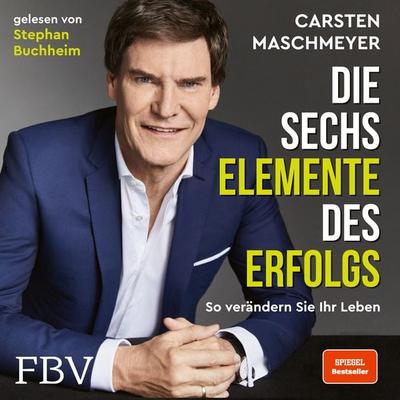 Die sechs Elemente des Erfolgs - Carsten Maschmeyer, Audio, 9783986090616