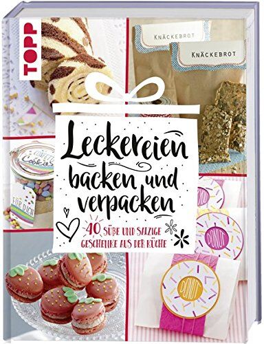 frechverlag - Leckereien backen und verpacken: 40 süße und salzige Geschenke aus der Küche - Preis vom 10.10.2026 11:48:34 h