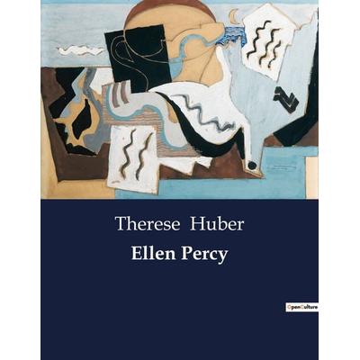 Ellen Percy, Taschenbuch von Therese Huber, BoD - Books on Demand, 979-10-419-0022-0