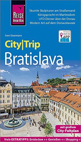 Sven Eisermann - Reise Know-How CityTrip Bratislava / Pressburg: Reiseführer mit Stadtplan und kostenloser Web-App - Preis vom 12.10.2026 11:37:12 h