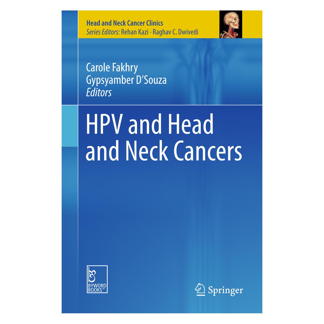 Springer HPV and Head and Neck Cancers (Englisch, Hardcover, Carole Fakhry, Gypsyamber D'Souza) (9788132224129)