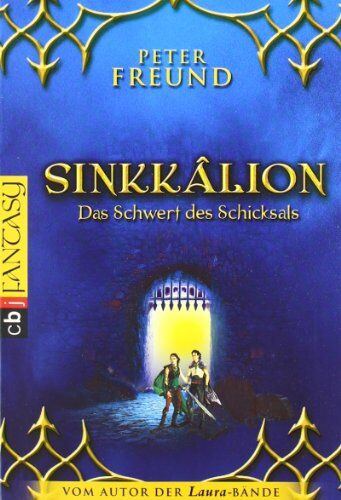 Peter Freund - Sinkkâlion - Das Schwert des Schicksals - Preis vom 13.10.2026 19:28:25 h