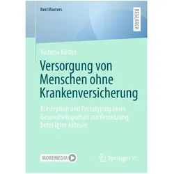 Versorgung von Menschen ohne Krankenversicherung, Fachbücher von Victoria Köster
