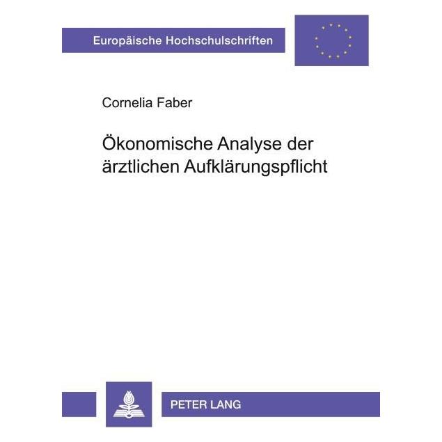 Umbreit Faber:Ãkonomische Analyse der ärztliche (Deutsch, Softcover, Cornelia Faber) (64886869)