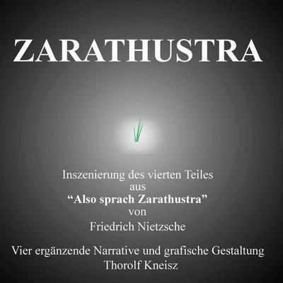 Zarathustra, Gebundene Ausgabe von Thorolf Kneisz, BoD – Books on Demand, 978-3-696-37763-2