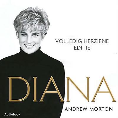 Diana, haar eigen verhaal - Andrew Morton, Audio, 9789462538801