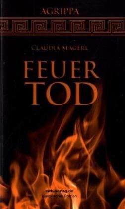 Claudia Magerl - Feuertod: Agrippa - Preis vom 30.09.2026 09:01:18 h