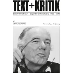 Thomas Bernhard, Fachbücher von Hermann Korte, Hannah Arnold, Steffen Martus, Claudia Stockinger, Michael Töteberg, Michael Scheffel, Axel Ruckaberle, Heinz Ludwig Arnold