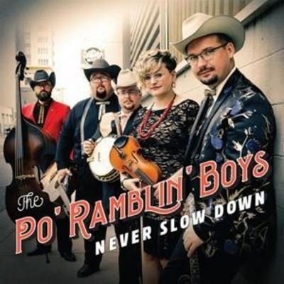 Never Slow Down - Po Ramblin Boys, CD