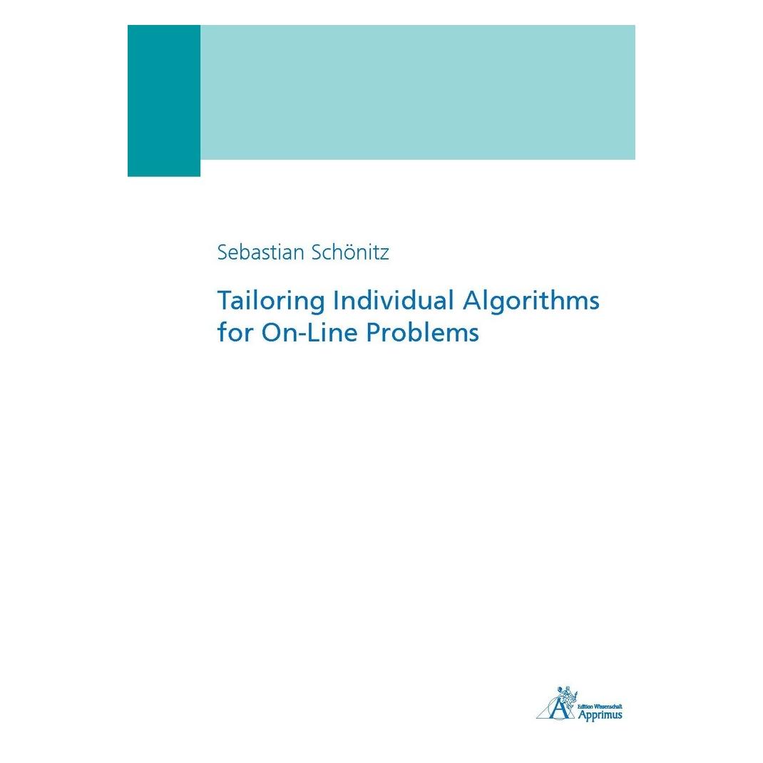 Apprimus Tailoring Individual Algorithms for On-Line Problems (Englisch, Softcover, Sebastian Schönitz) (56153319)