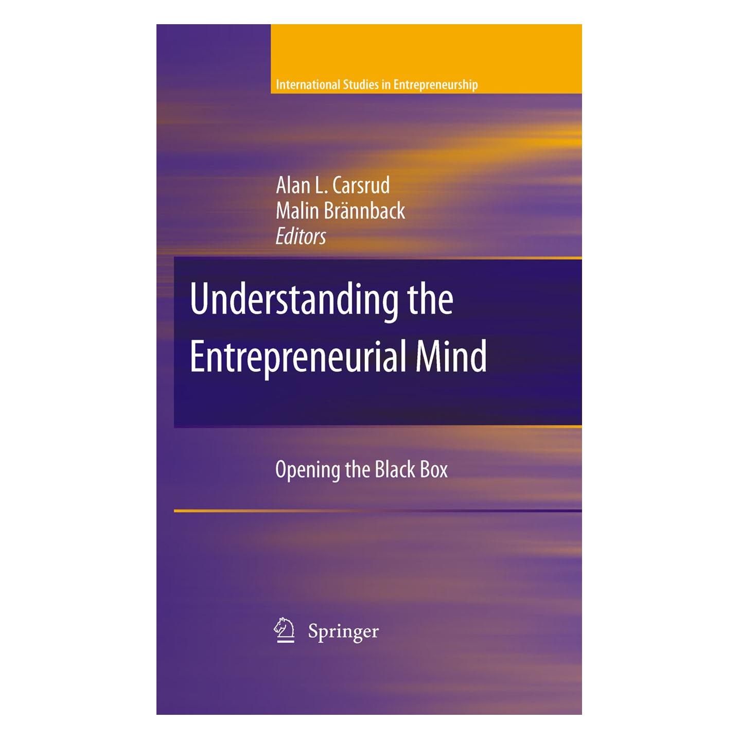 Springer Understanding the Entrepreneurial Mind (Englisch, Hardcover, Alan L. Carsrud, Malin Brännback) (9781441904423)