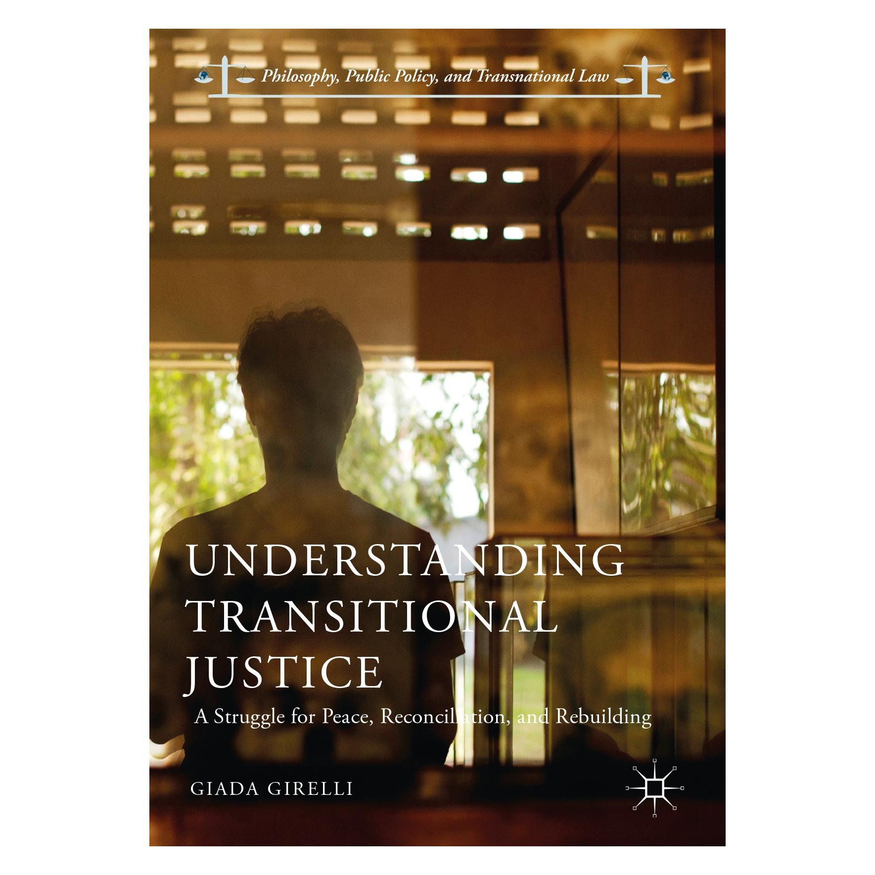 Springer Girelli:Understanding Transitional Just (Englisch, Hardcover, Giada Girelli) (9783319536057)