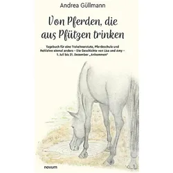 Von Pferden, die aus Pftzen trinken, Ratgeber von Andrea Güllmann