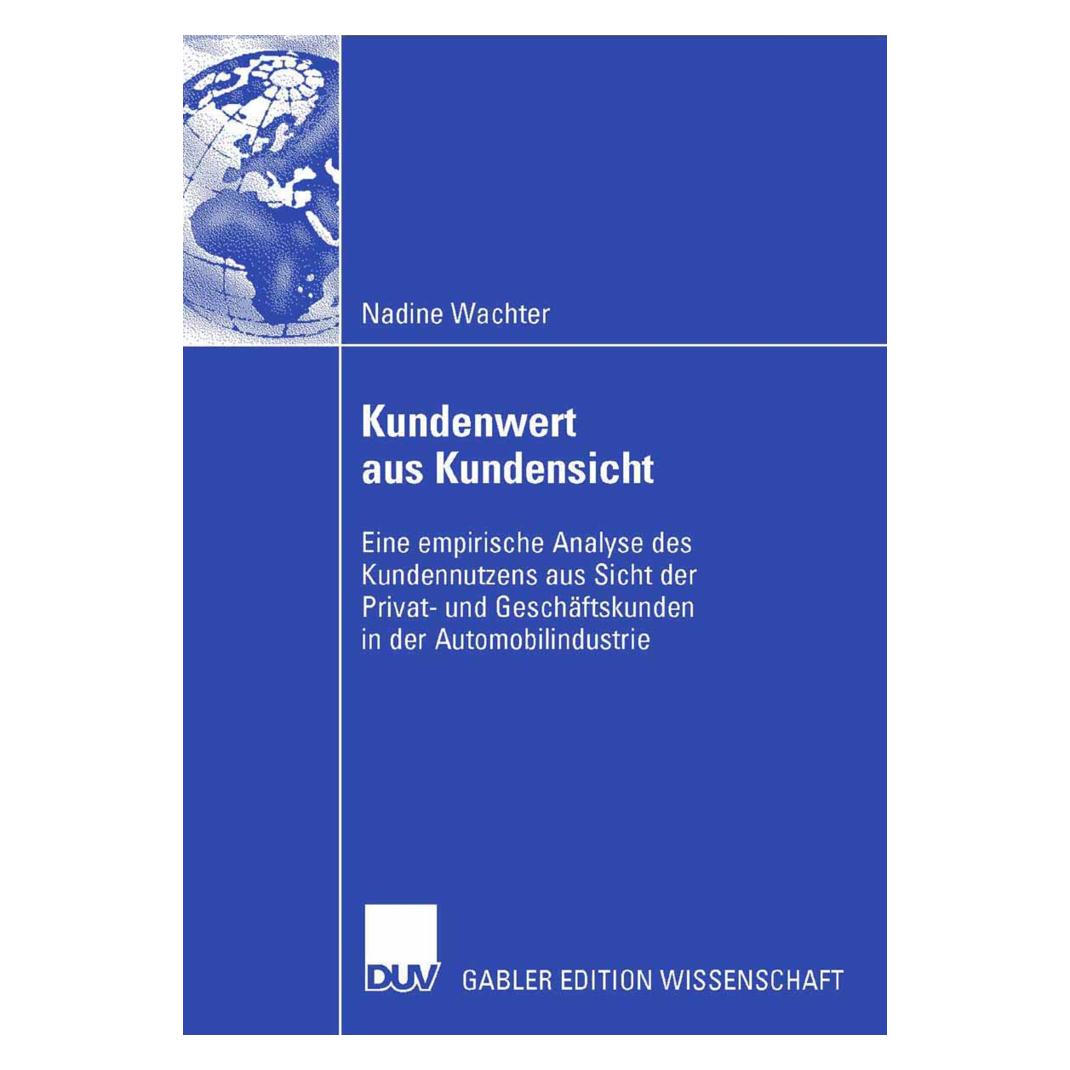 Gabler Kundenwert aus Kundensicht (Deutsch, Softcover, Nadine Wachter) (55189291)