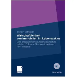Wirtschaftlichkeit von Immobilien im Lebenszyklus, Fachbücher von Torsten Offergeld