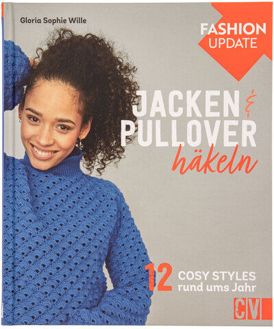 Buch "Fashion Update: Jacken & Pullover häkeln"
